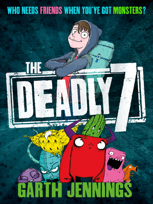 Title details for The Deadly 7 by Garth Jennings - Available